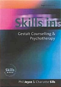 Skills in Gestalt Counselling & Psychotherapy (Paperback)