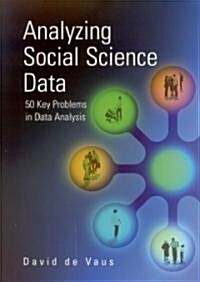 Analyzing Social Science Data: 50 Key Problems in Data Analysis (Paperback)