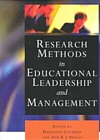 Research Methods in Educational Leadership and Management (Paperback)