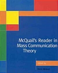 McQuails Reader in Mass Communication Theory (Paperback)