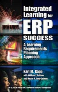 Integrated learning for ERP success : a learning requirements planning approach