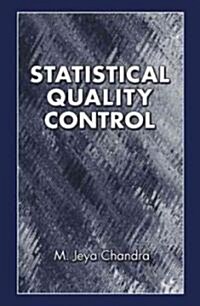 Statistical Quality Control (Hardcover)