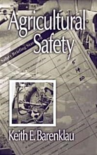 Agricultural Safety (Hardcover)