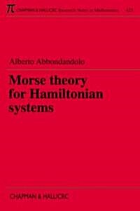 Morse Theory for Hamiltonian Systems (Paperback)