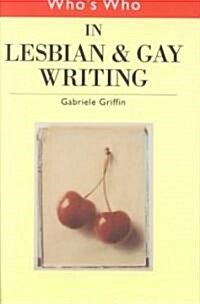 Whos Who in Lesbian and Gay Writing (Hardcover)