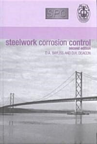 Steelwork Corrosion Control (Hardcover, 2 ed)
