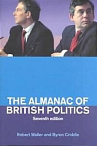 Almanac of British Politics (Paperback, 7th)