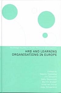 Hrd and Learning Organisations in Europe (Hardcover)