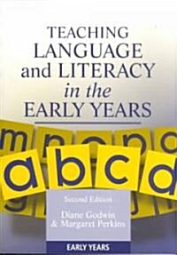 Teaching Language and Literacy in the Early Years (Paperback)