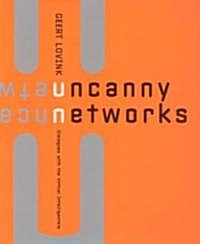 Uncanny Networks (Hardcover)