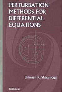 Perturbation Methods for Differential Equations (Hardcover)