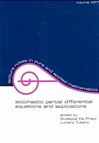 Stochastic Partial Differential Equations and Applications (Paperback)