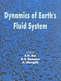 Dynamics of Earths Fluid System (Hardcover)