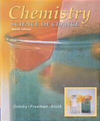 [중고] Chemistry: Science of Change (Hardcover, 4, Revised)