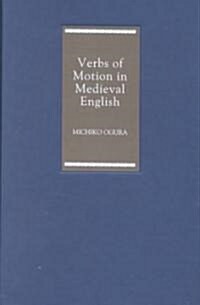 Verbs of Motion in Medieval English (Hardcover)