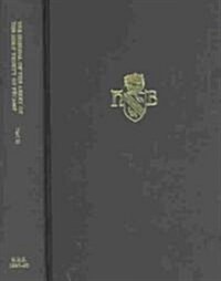 The Ordinal of the Abbey of the Holy Trinity, Fecamp (Fecamp, Musee de la Benedictine, MS 186), II  [containing parts II, III and IV] (Hardcover)