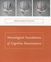 [중고] Neurological Foundations of Cognitive Neuroscience (Hardcover)