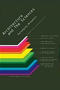 Architecture and the Sciences (Paperback)