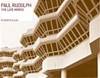 Paul Rudolph (Hardcover)