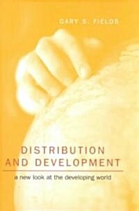 Distribution and Development: A New Look at the Developing World (Paperback, Revised)