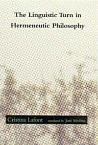 Linguistic Turn in Hermeneutic Philosophy (Paperback, Revised)