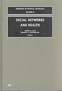 Social Networks and Health (Hardcover)