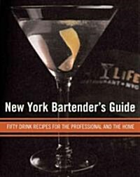 The New New York Bartenders Guide (Paperback, BOX, Wall, CR)