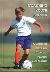 Coaching Youth Soccer (Paperback)