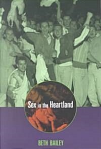 Sex in the Heartland (Paperback, Revised)