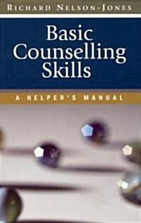 Basic Counselling Skills (Paperback)