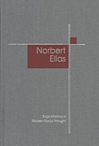 Norbert Elias (Hardcover)