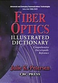 Fiber Optics Illustrated Dictionary (Paperback)