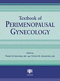 Textbook of Perimenopausal Gynecology (Hardcover)
