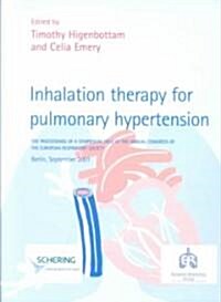 Inhalation Therapy for Pulmonary Hypertension (Paperback)