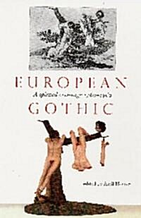 European Gothic : A Spirited Exchange (Paperback)