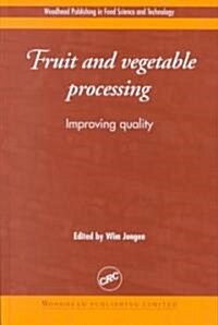 Fruit and Vegetable Processing (Hardcover)