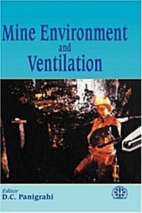 Mine Environment and Ventilation (Hardcover)