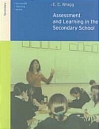 Assessment and Learning in the Secondary School (Paperback, 2 ed)