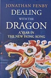 Dealing With the Dragon (Hardcover)