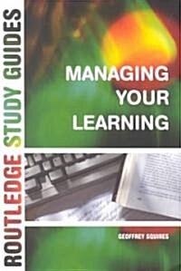 Managing Your Learning (Paperback)