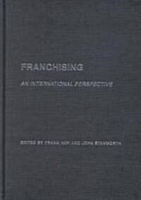 Franchising : An International Perspective (Hardcover)