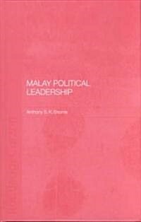 Malay Political Leadership (Hardcover)