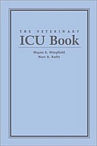 The Veterinary Icu Book (Paperback)