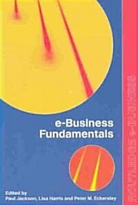 e-Business Fundamentals (Paperback)