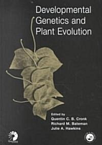 Developmental Genetics and Plant Evolution (Paperback)