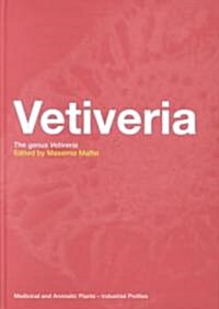 Vetiveria : The Genus Vetiveria (Hardcover)