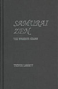 Samurai Zen : The Warrior Koans (Hardcover, 2 ed)