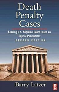 Death Penalty Cases (Paperback, 2nd)