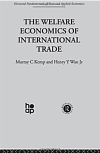 The Welfare Economics of International Trade (Hardcover)