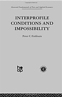 Interprofile Conditions and Impossibility (Hardcover)